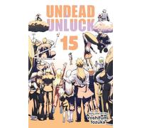Undead Unluck, Vol. 15 : Volume 15