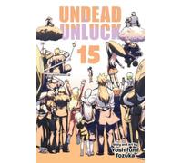 Undead Unluck, Vol. 15 : Volume 15