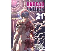 Undead Unluck, Vol. 21 Volume 21