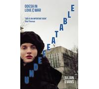 Undefeatable : Odesa in Love and War