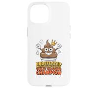 Undefeated Massive Dump Division Toilet Clogging Champion Case for iPhone 15