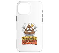 Undefeated Massive Dump Division Toilet Clogging Champion Case for iPhone 16 Pro Max