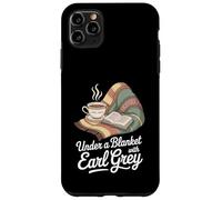 Under A Blanket With Earl Grey Book Lover Tea Drinker Case for iPhone 11 Pro Max