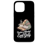Under A Blanket With Earl Grey Book Lover Tea Drinker Case for iPhone 13 Pro Max