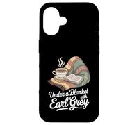 Under A Blanket With Earl Grey Book Lover Tea Drinker Case for iPhone 16