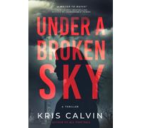 Under A Broken Sky : A Novel