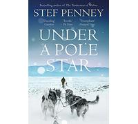 Under a Pole Star: Shortlisted for the 2017 Costa Novel Award