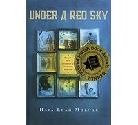 Under a Red Sky: Memoir of a Childhood in Communist Romania