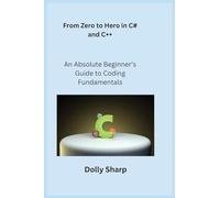 Under a Spanish Sky: An Absolute Beginner's Guide to Coding Fundamentals