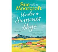 Under a Summer Skye: (The Skye Sisters Trilogy Book 1)