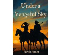 Under a Vengeful Sky