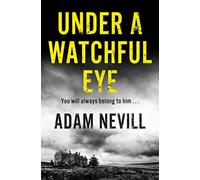 Under a Watchful Eye