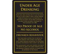 Under Age Drinking Sign Pub Bar Restaurant Licensing Notice No Alcohol Black - No Proof of Age No Alcohol Warning Notice - Drunken Behaviour Sign