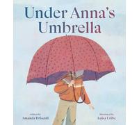 Under Anna's Umbrella