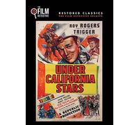 Under California Stars (The Film Detective Restored Version)