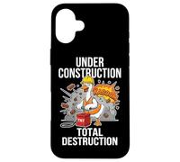 Under Construction Total Destruction Funny Demolition Goose Case for iPhone 16 Plus