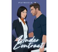 Under Contract: A Steamy Enemies-to-Lovers Forced Proximity Romance: Grumpy Groundsman and the City Architect: 1 (Ashbluff Cove)