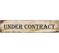 Under Contract Sign Vintage Metal Sign Retro Metal Plaque Bar Pub Poster Wall Art Decor Tin Sign 4x16 Inches