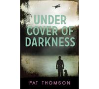 Under Cover of Darkness