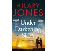 Under Darkening Skies: Love, war, courage - and a life-changing medical discovery