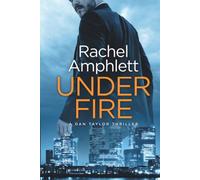 Under Fire: A Dan Taylor thriller: 2