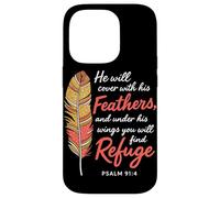 Under His Feathers You Will Find Refuge Psalm 91:4 Christian Case for iPhone 14 Pro