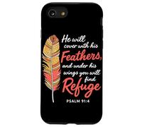 Under His Feathers You Will Find Refuge Psalm 91:4 Christian Case for iPhone SE (2020) / 7/8