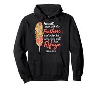 Under His Feathers You Will Find Refuge Psalm 91:4 Christian Pullover Hoodie