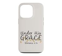 Under His Grace, Romans 6:14, Women's Encouraging Design Case for iPhone 13 Pro