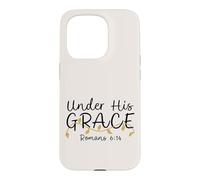 Under His Grace, Romans 6:14, Women's Encouraging Design Case for iPhone 15 Pro