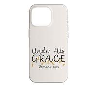 Under His Grace, Romans 6:14, Women's Encouraging Design Case for iPhone 16 Pro