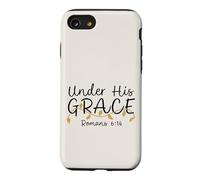 Under His Grace, Romans 6:14, Women's Encouraging Design Case for iPhone SE (2020) / 7/8