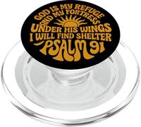 Under His Wings I Will Find Shelter Psalm 91 PopSockets PopGrip for MagSafe