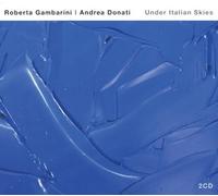 Under Italian Skies by Roberta Gambarini; (2009-07-21)