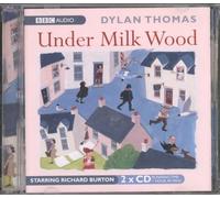 Under Milk Wood: A BBC Radio full-cast production (Unabridged edition)