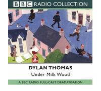 [(Under Milk Wood)] [ By (author) Dylan Thomas, Read by Richard Burton ] [April, 2001]