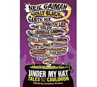 Under My Hat: Tales from the Cauldron