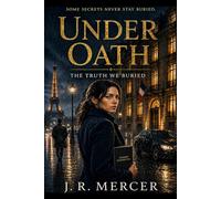 Under Oath: The Truth We Buried