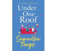 Under One Roof: An uplifting and heartwarming read from Samantha Tonge