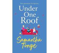 Under One Roof: An uplifting and heartwarming read from Samantha Tonge