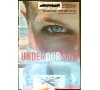 Under Our Skin