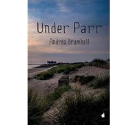 Under Parr: Volume 2 (Norfolk Coast Investigation Stories)