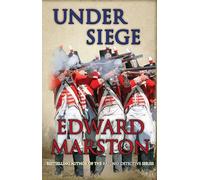 Under Siege: A highly charged adventure for Captain Daniel Rawson: 4 (Captain Rawson)