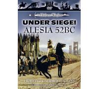Under Siege: Alesia, 52 B.C. - Fighting Caesar's Legions [DVD]