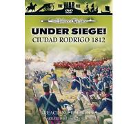 Under Siege! - Ciudad Rodrigo 1812 [DVD]