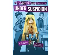 Under Suspicion: A Friday Barnes Mystery