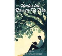 Under the Barren Fig Tree (Edition2)