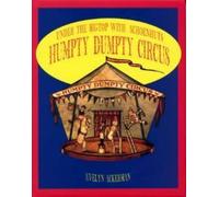 Under the bigtop with Schoenhuts Humpty Dumpty circus