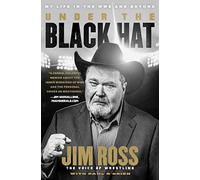 Under the Black Hat: My Life in the WWE and Beyond