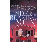 Under the Blazing Sun : Volume 2